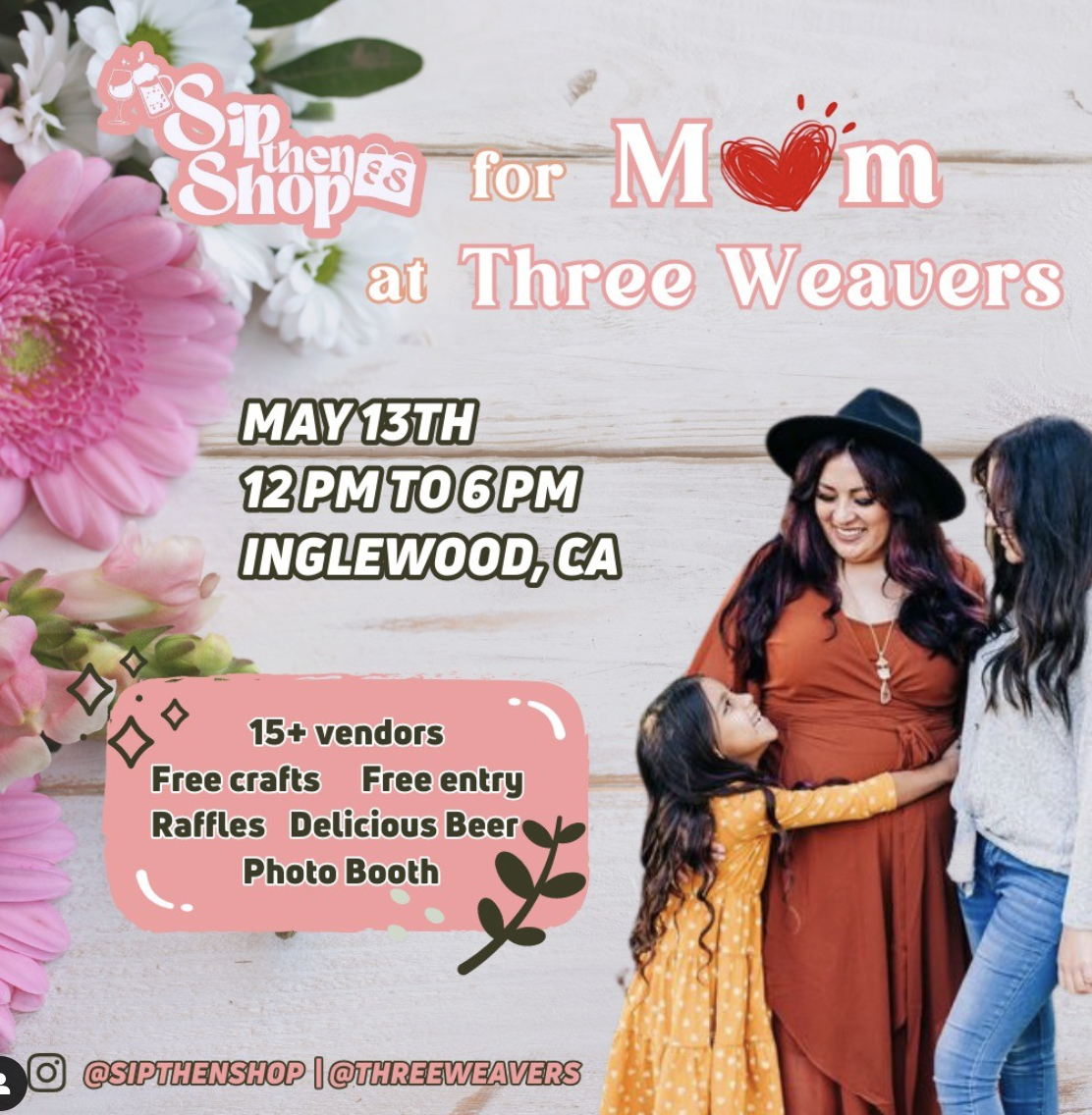 Mother’s Day Market with Sip Then Shop